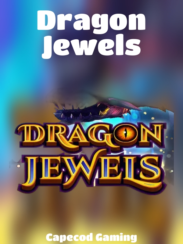 Dragon Jewels slot Capecod Gaming