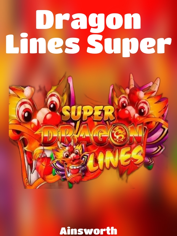 Dragon Lines Super slot Ainsworth