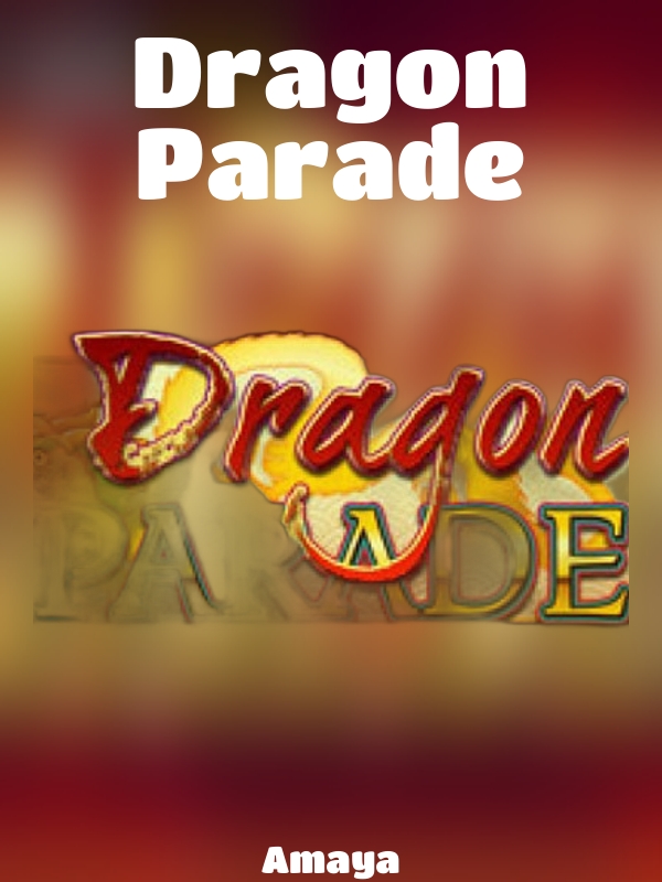 Dragon Parade slot Amaya