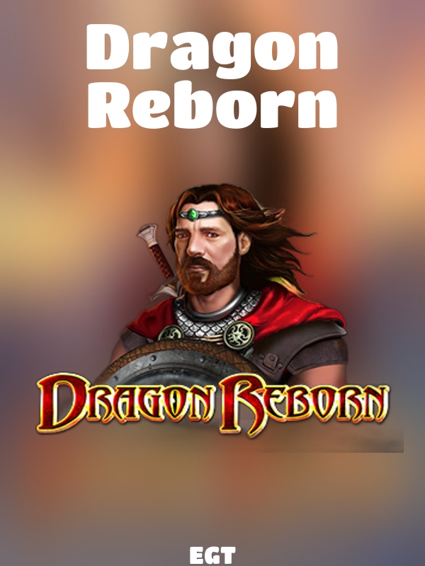 Dragon Reborn slot EGT