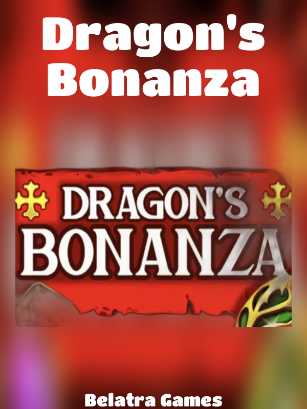 Dragon's Bonanza slot Belatra Games