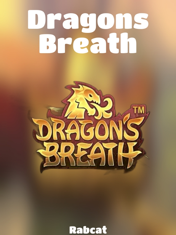 Dragons Breath slot Rabcat