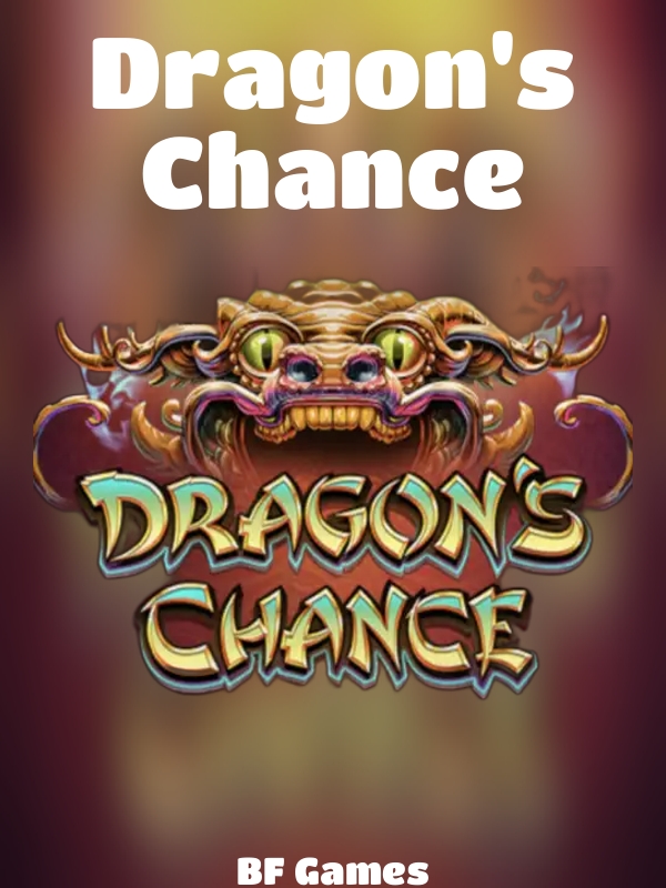 Dragon's Chance slot BF Games