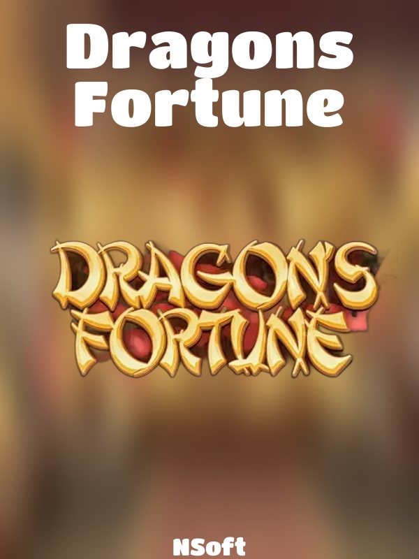 Dragons Fortune slot NSoft