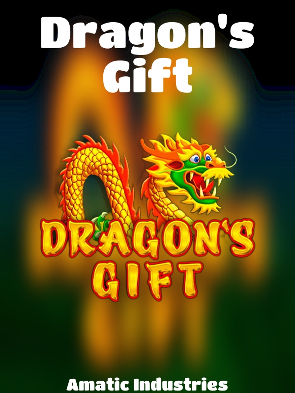 Dragon's Gift slot Amatic Industries