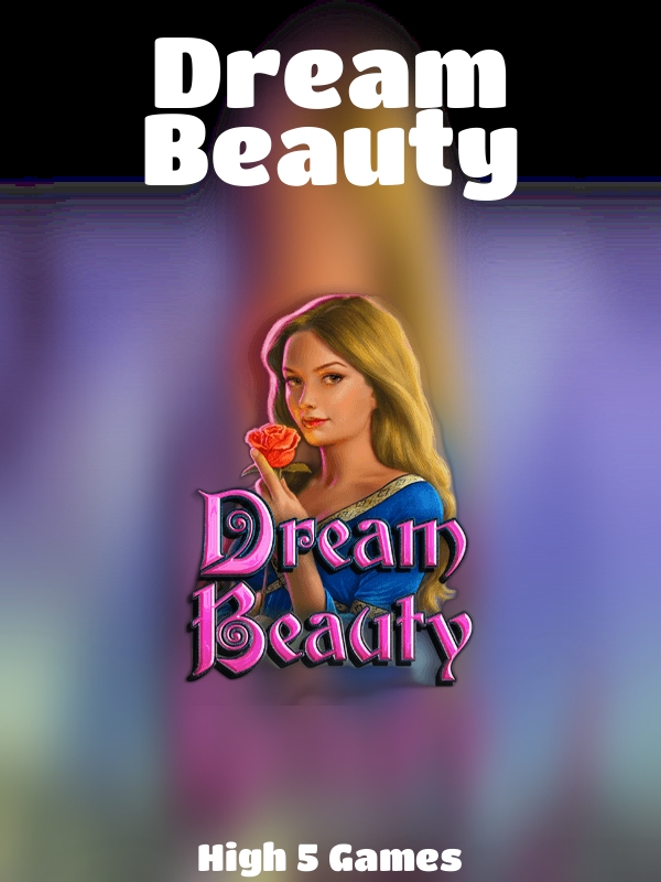 Dream Beauty slot High 5 Games