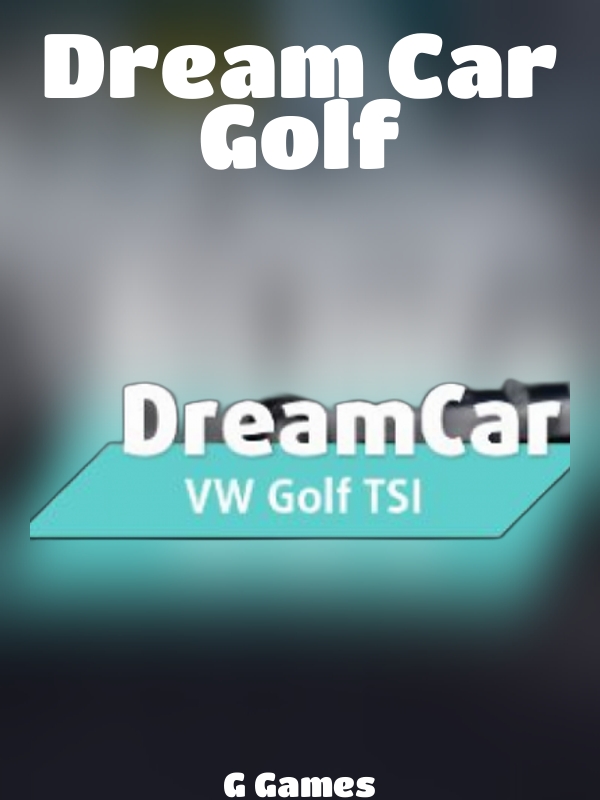 Dream Car Golf slot G Games