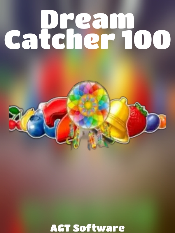 Dream Catcher 100 slot AGT Software