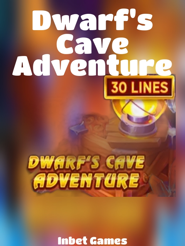 Dwarf's Cave Adventure slot Inbet Games