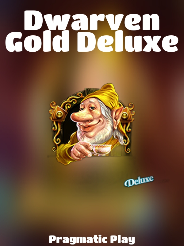 Dwarven Gold Deluxe slot Pragmatic Play