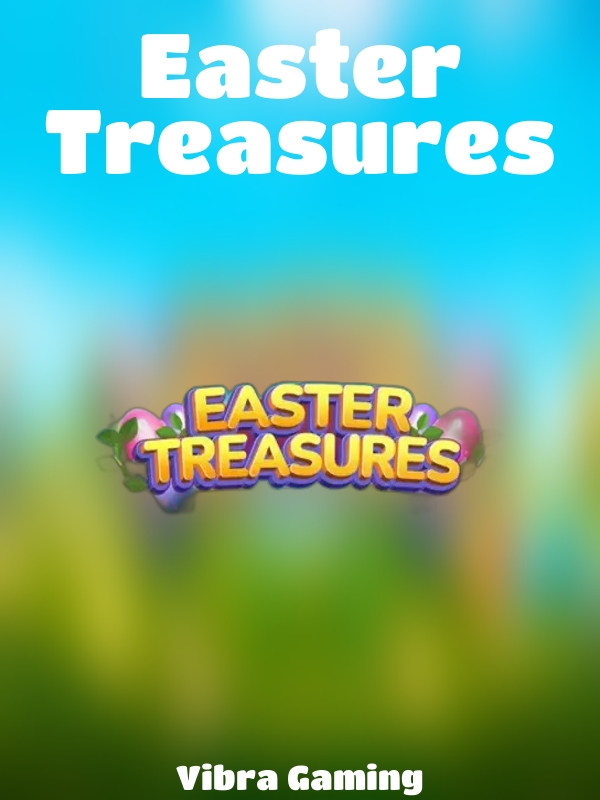 Easter Treasures slot Vibra Gaming