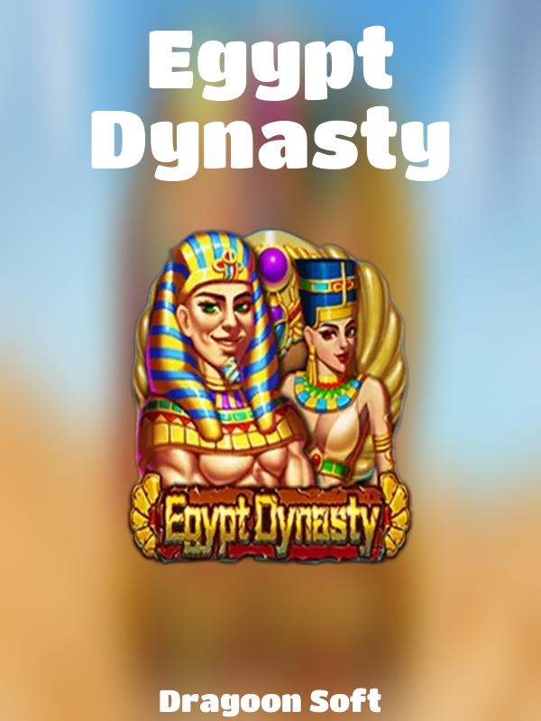 Egypt Dynasty slot Dragoon Soft