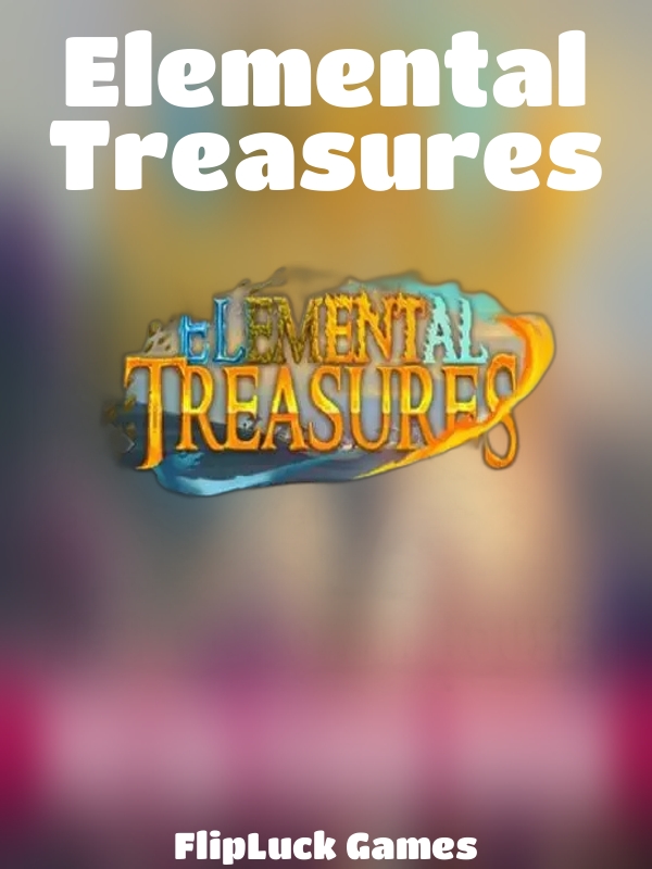 Elemental Treasures slot FlipLuck Games