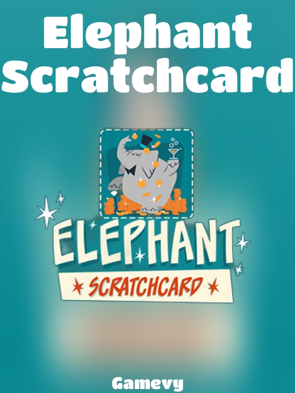 Elephant Scratchcard slot Gamevy