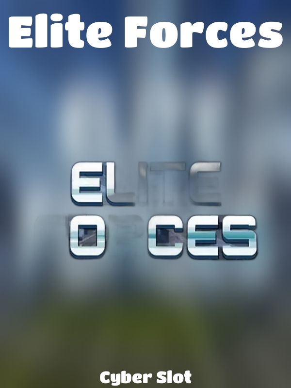 Elite Forces slot Cyber Slot