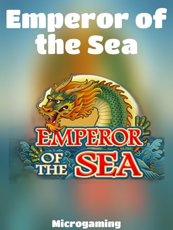 Emperor of the Sea slot Microgaming