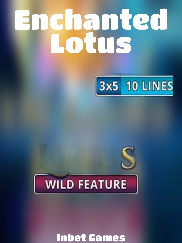 Enchanted Lotus slot Inbet Games