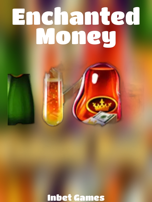 Enchanted Money slot Inbet Games