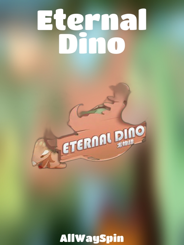 Eternal Dino slot AllWaySpin