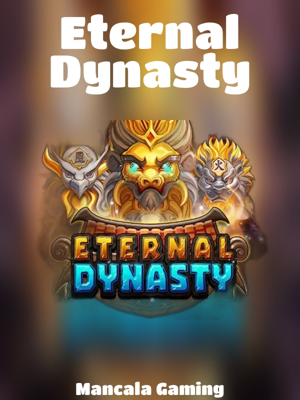 Eternal Dynasty slot Mancala Gaming