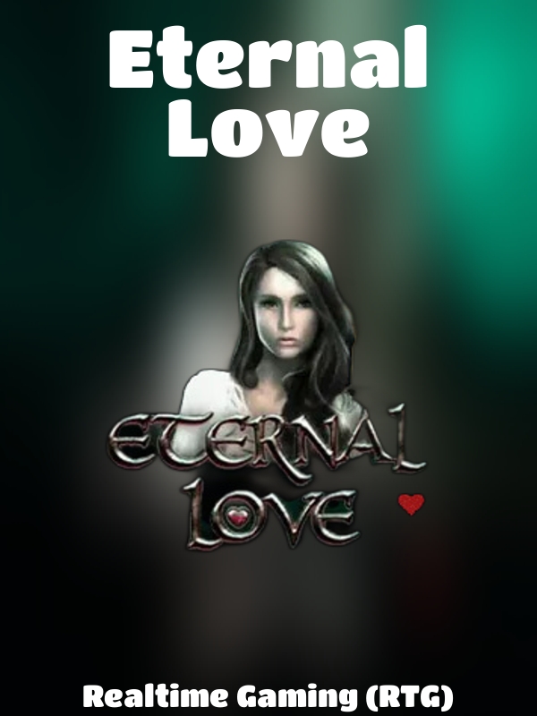 Eternal Love slot Realtime Gaming (RTG)