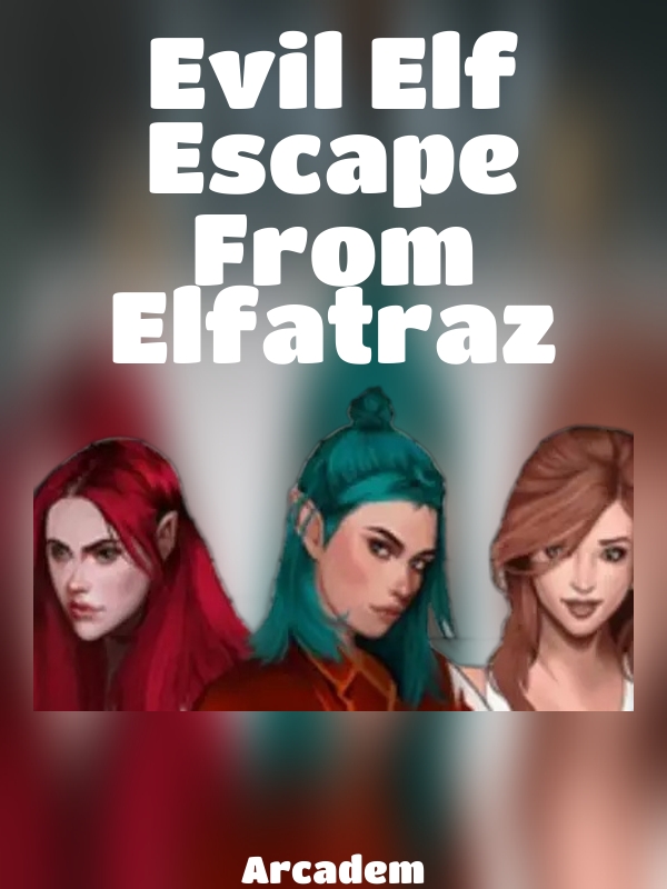 Evil Elf Escape From Elfatraz slot Arcadem