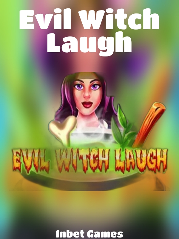 Evil Witch Laugh slot Inbet Games