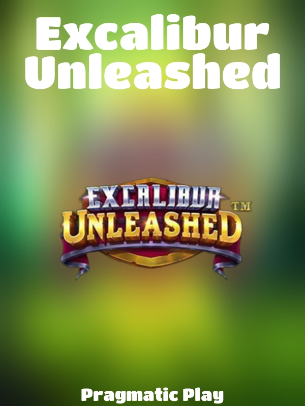 Excalibur Unleashed slot Pragmatic Play