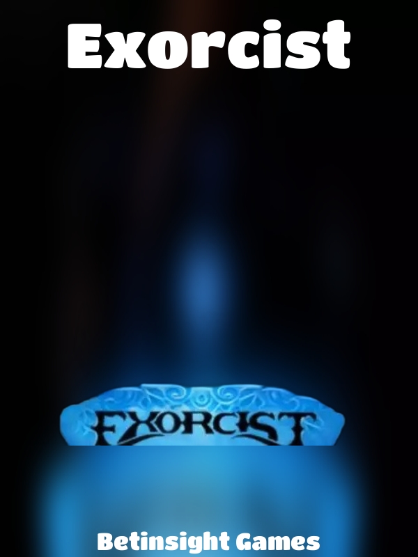 Exorcist slot Betinsight Games