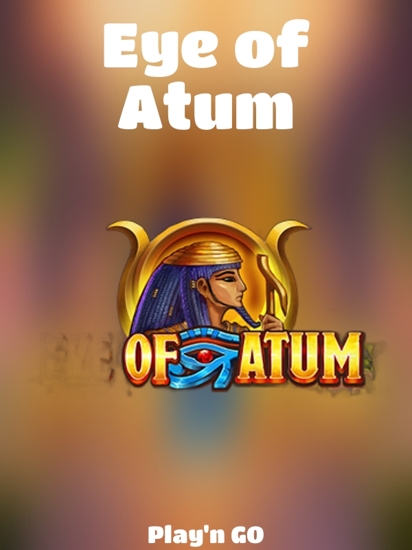 Eye of Atum slot Play'n GO