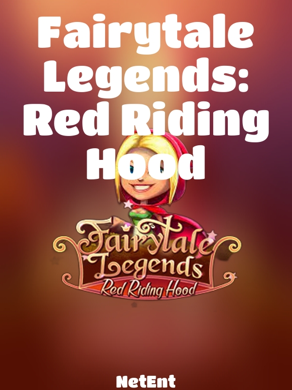 Fairytale Legends: Red Riding Hood slot NetEnt