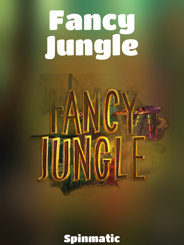 Fancy Jungle slot Spinmatic