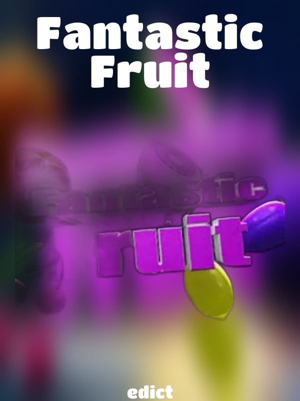 Fantastic Fruit slot edict