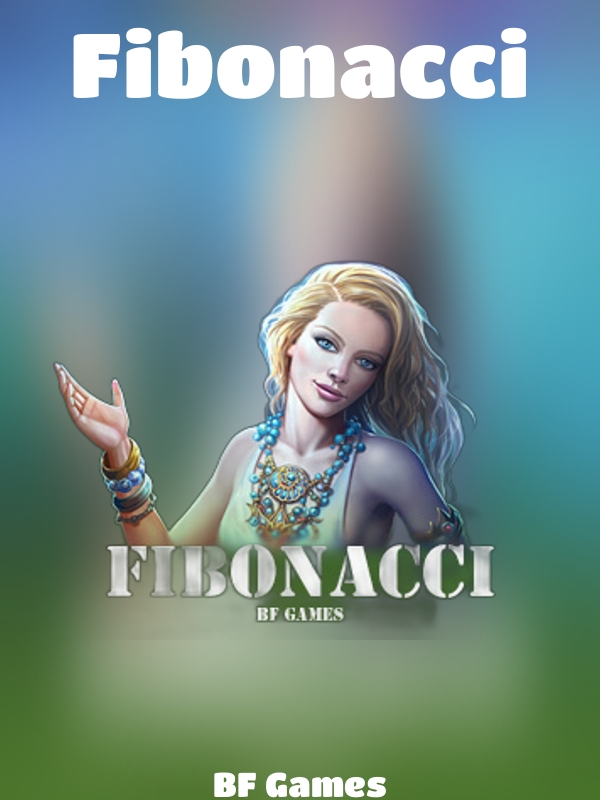 Fibonacci slot BF Games