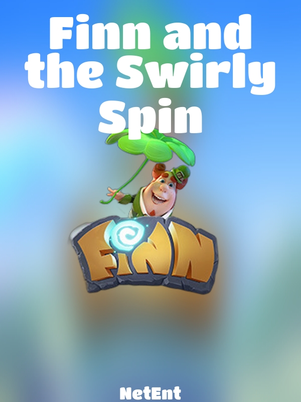 Finn and the Swirly Spin slot NetEnt