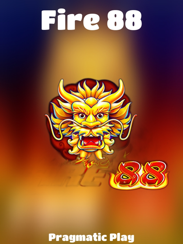 Fire 88 slot Pragmatic Play