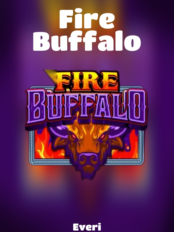 Fire Buffalo slot Everi