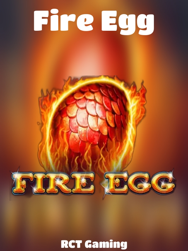 Fire Egg slot RCT Gaming