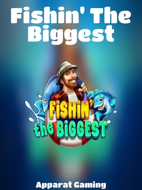 Fishin' The Biggest slot Apparat Gaming