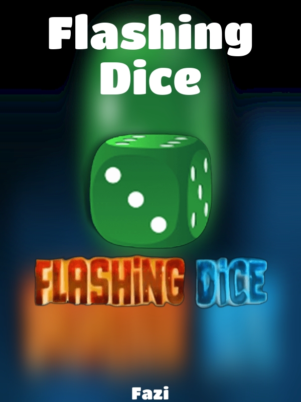 Flashing Dice slot Fazi