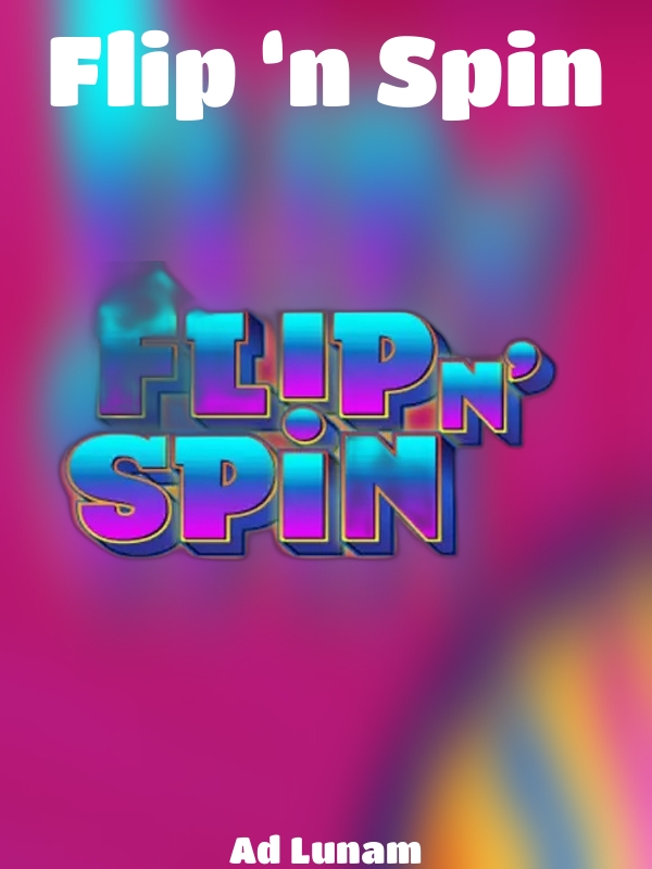 Flip ‘n Spin slot Ad Lunam