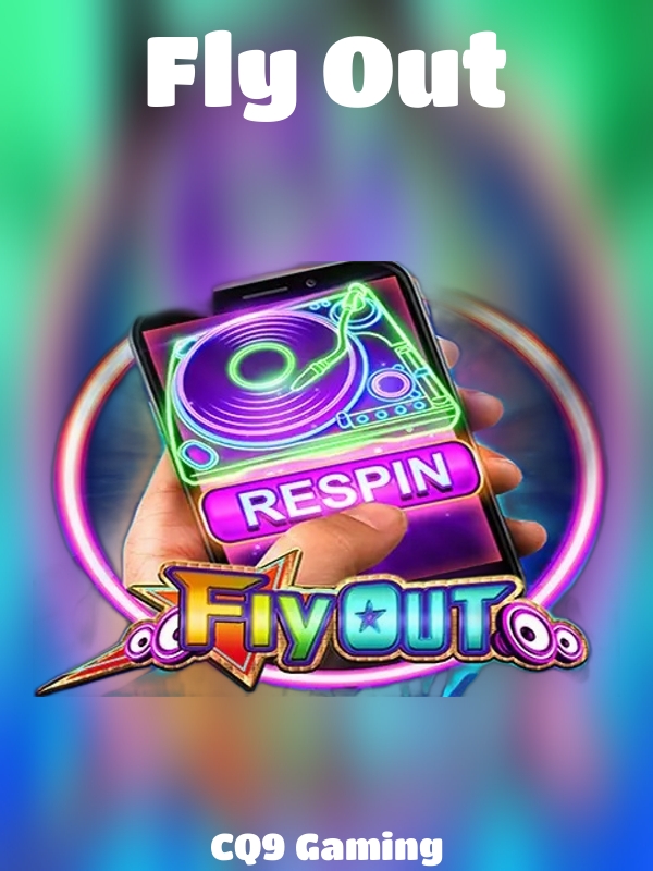 Fly Out slot CQ9 Gaming