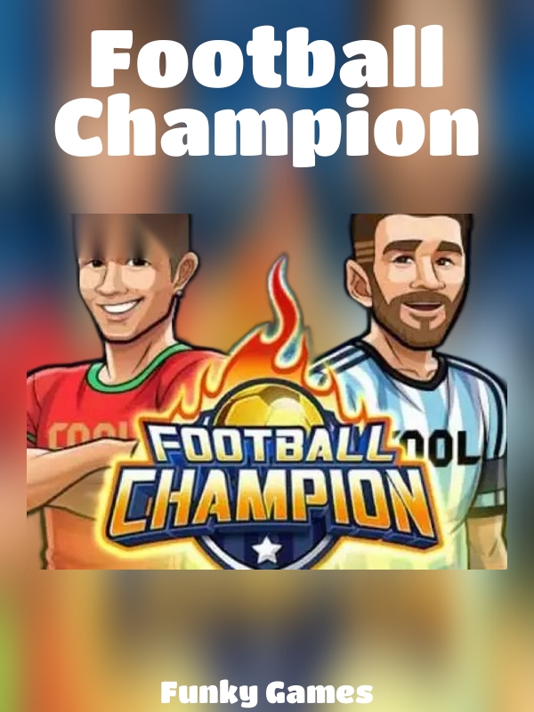 Football Champion slot Funky Games