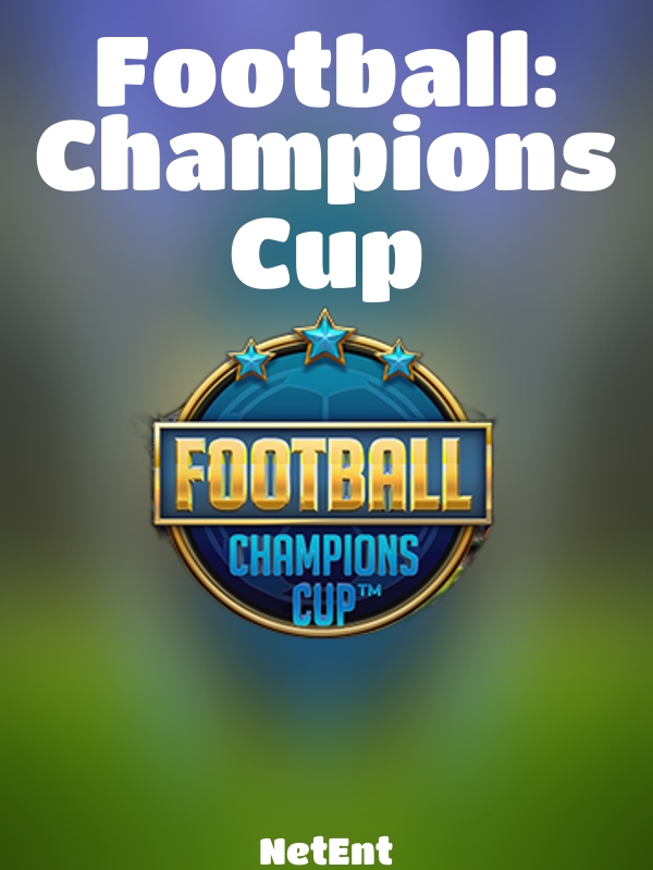 Football: Champions Cup slot NetEnt