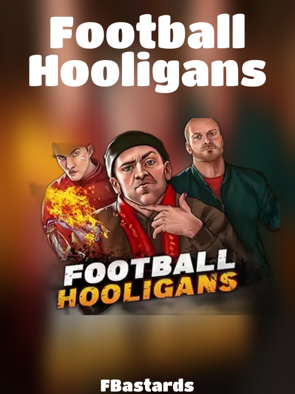 Football Hooligans slot FBastards