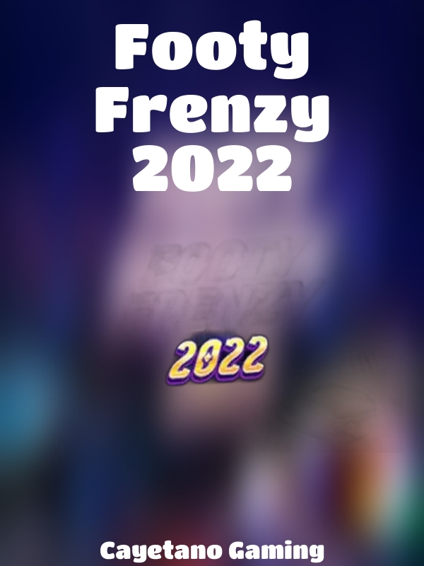 Footy Frenzy 2022 slot Cayetano Gaming