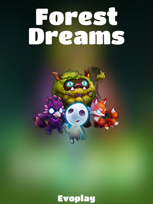 Forest Dreams slot Evoplay