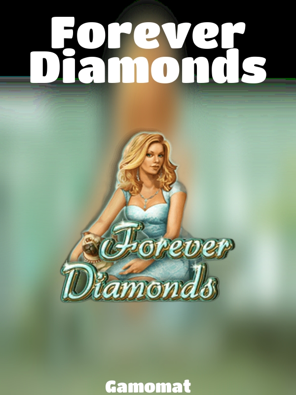 Forever Diamonds slot Gamomat