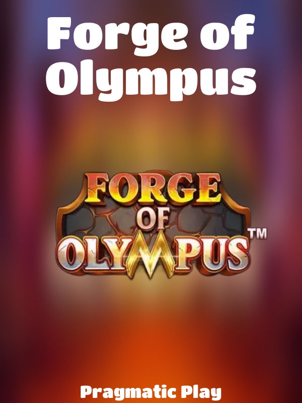 Forge of Olympus slot Pragmatic Play