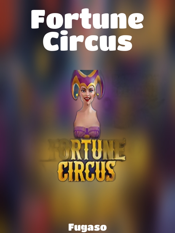 Fortune Circus slot Fugaso